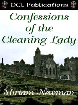 cover image of Confessions of the Cleaning Lady